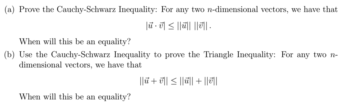 Solved Prove the Cauchy-Schwarz Inequality: For any two | Chegg.com