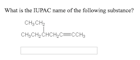 Solved What is the IUPAC name of the following substance? | Chegg.com