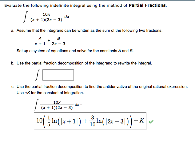 Solved Evaluate The Following Indefinite Integral Using The | Chegg.com