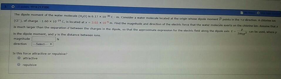 Solved The dipole moment of the water molecule (H20) is 6.17 | Chegg.com