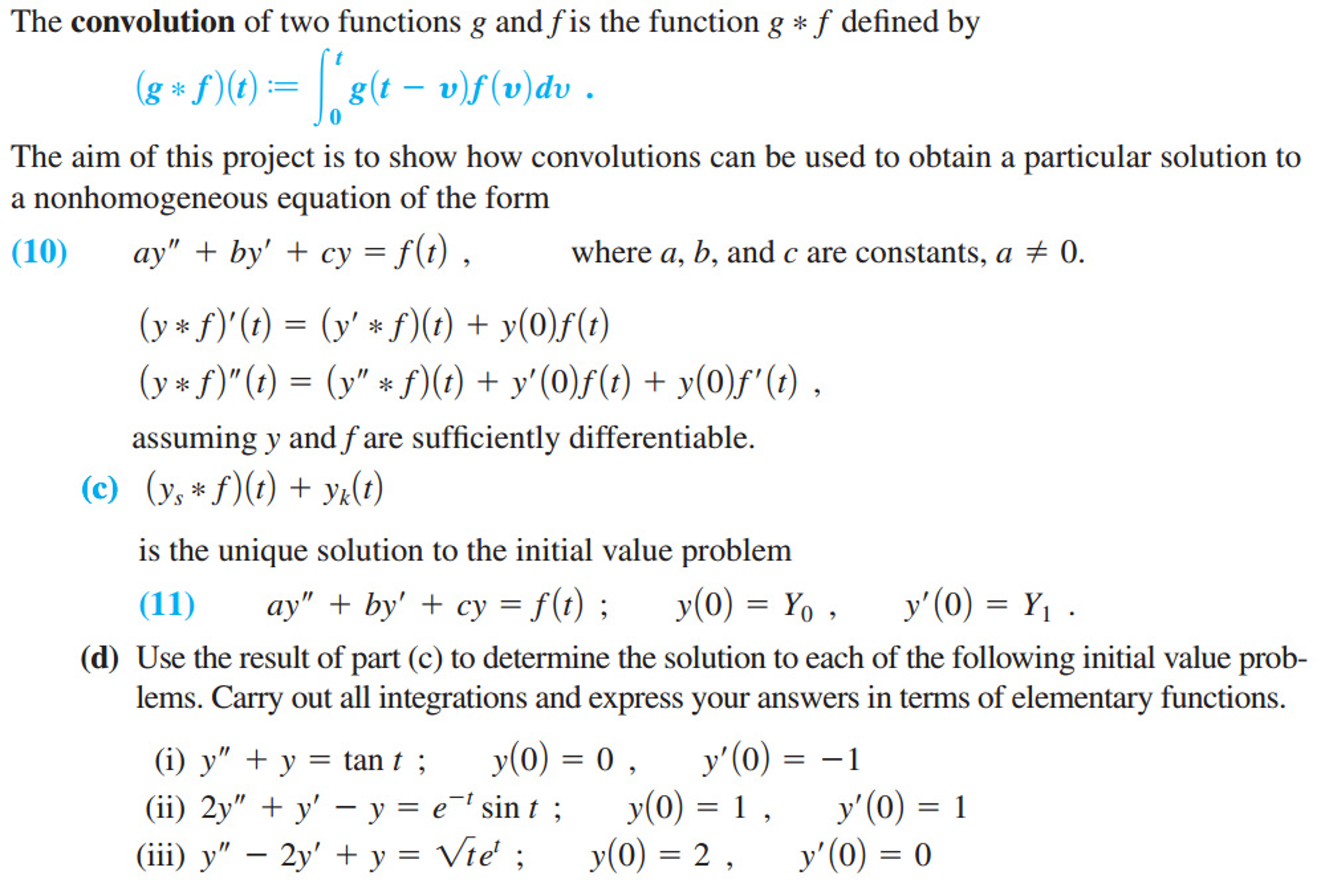 Solved The Convolution Of Two Functions G And F Is The | Chegg.com