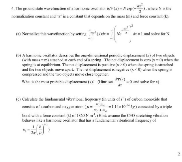 Solved the ground state wavefunction of a harmonic chegg