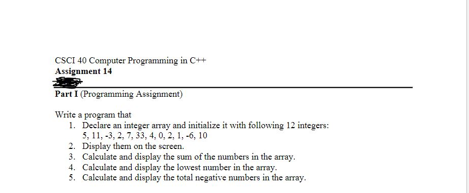 Solved CSCI 40 Computer Programming In C++ Assignment 14 | Chegg.com