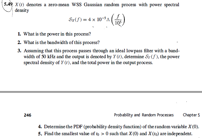 Solved X (t) denotes a zero-mean WSS Gaussian random process | Chegg.com