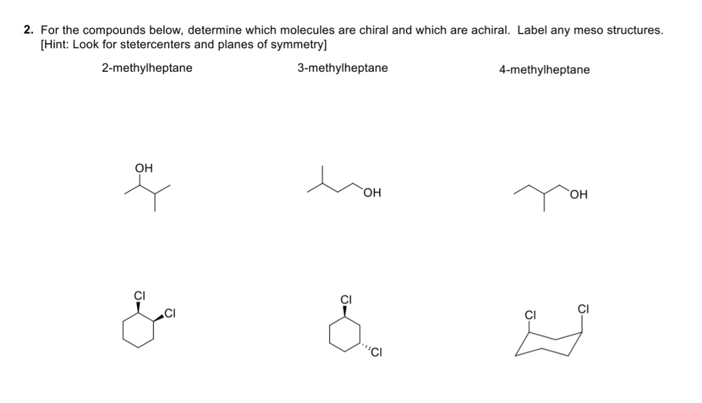 Solved For the compounds below, determine which molecules | Chegg.com