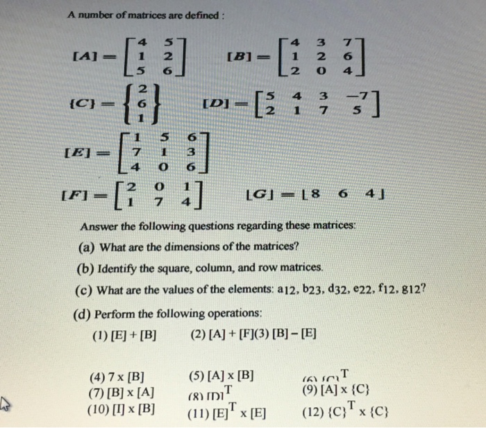 Solved A number of matrices are defined [A] = [4 5 1 2 5