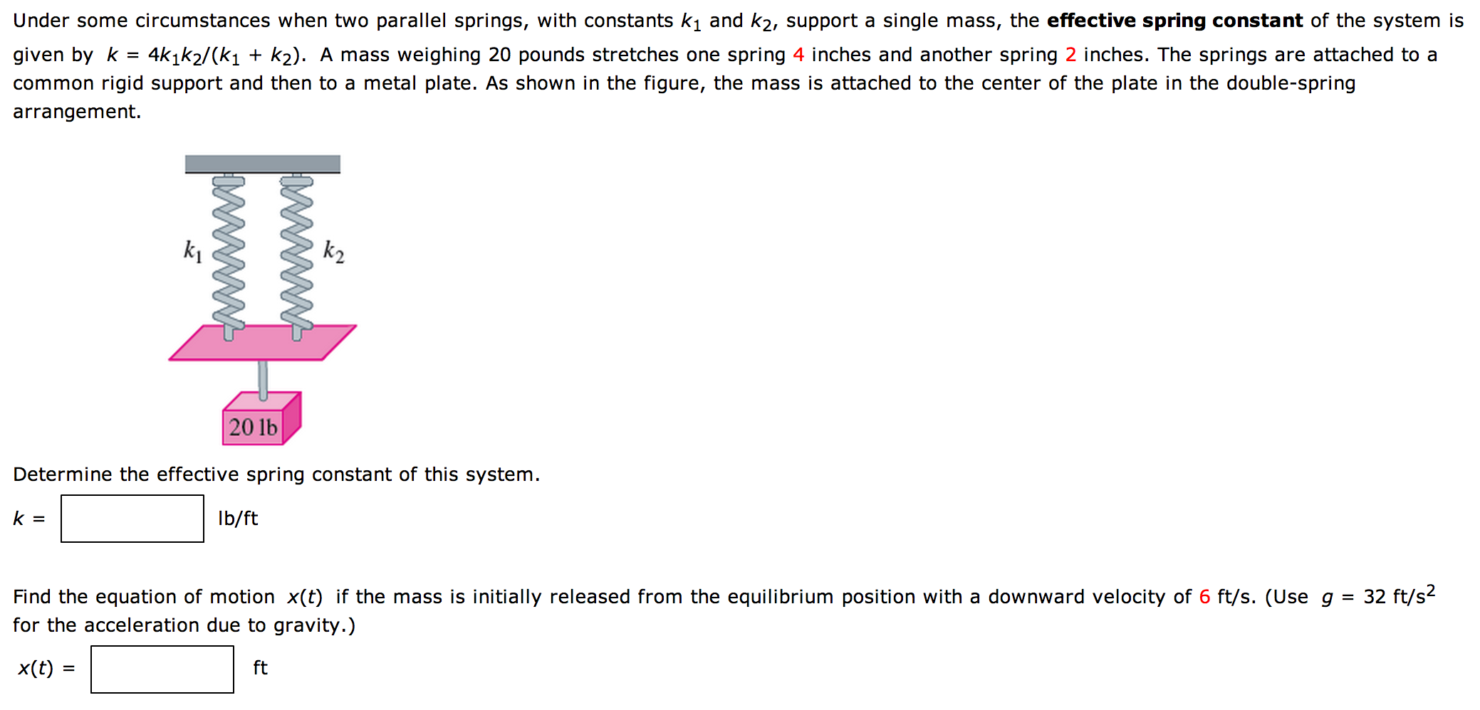 Under some circumstances when two parallel springs,