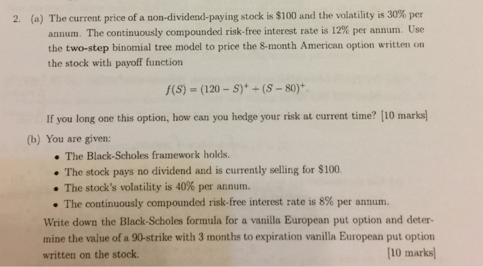 Solved The current price of a non-dividend-paying stock is | Chegg.com