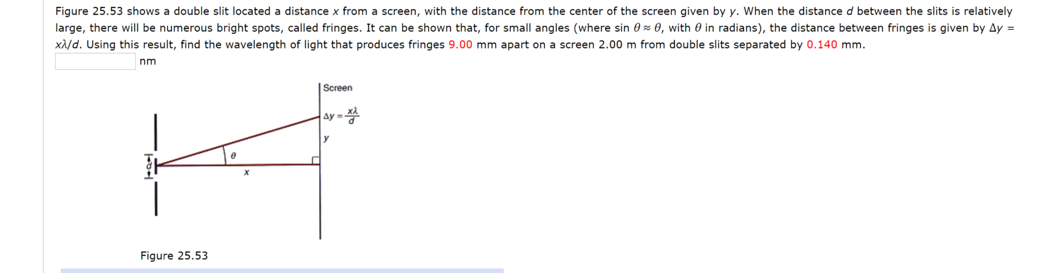 Solved Figure 25.53 shows a double slit located a distance x | Chegg.com