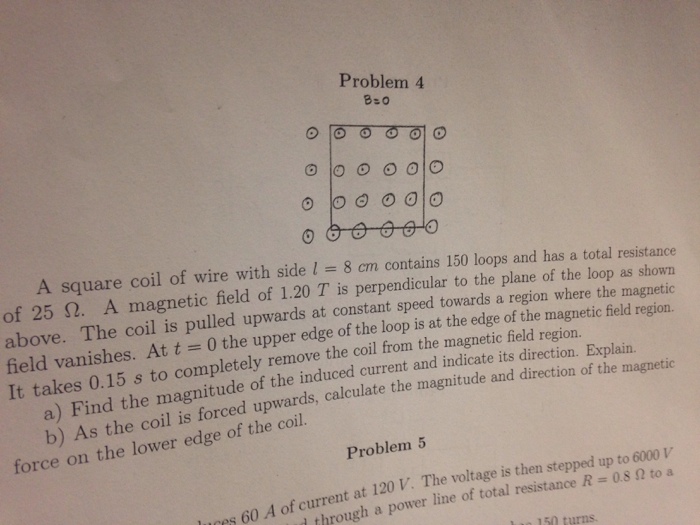 Solved A square coil of wire with side l = 8 cm contains 150 | Chegg.com