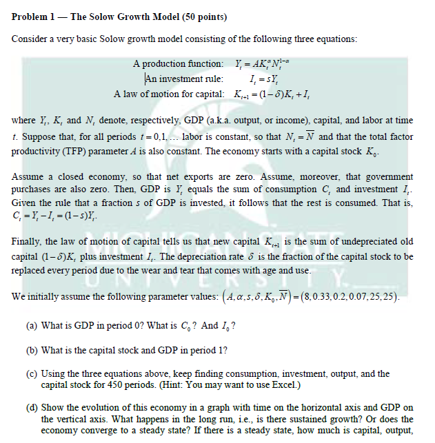 Solved Problem 1 — The Solow Growth Model (50 points) | Chegg.com
