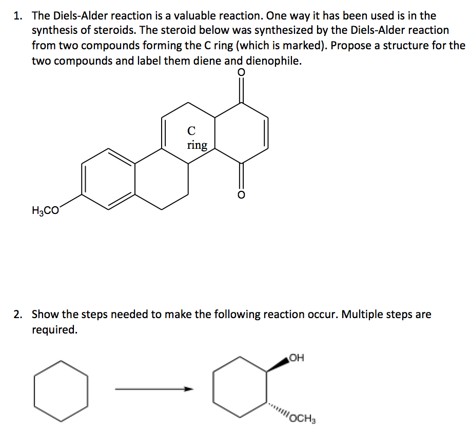 Solved The Diels-Alder Reaction Is A Valuable Reaction. One | Chegg.com