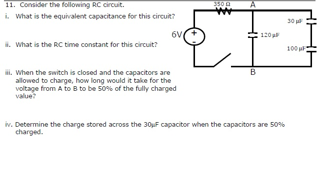 Solved 11. Consider The Following RC Circuit. I. What Is The | Chegg.com