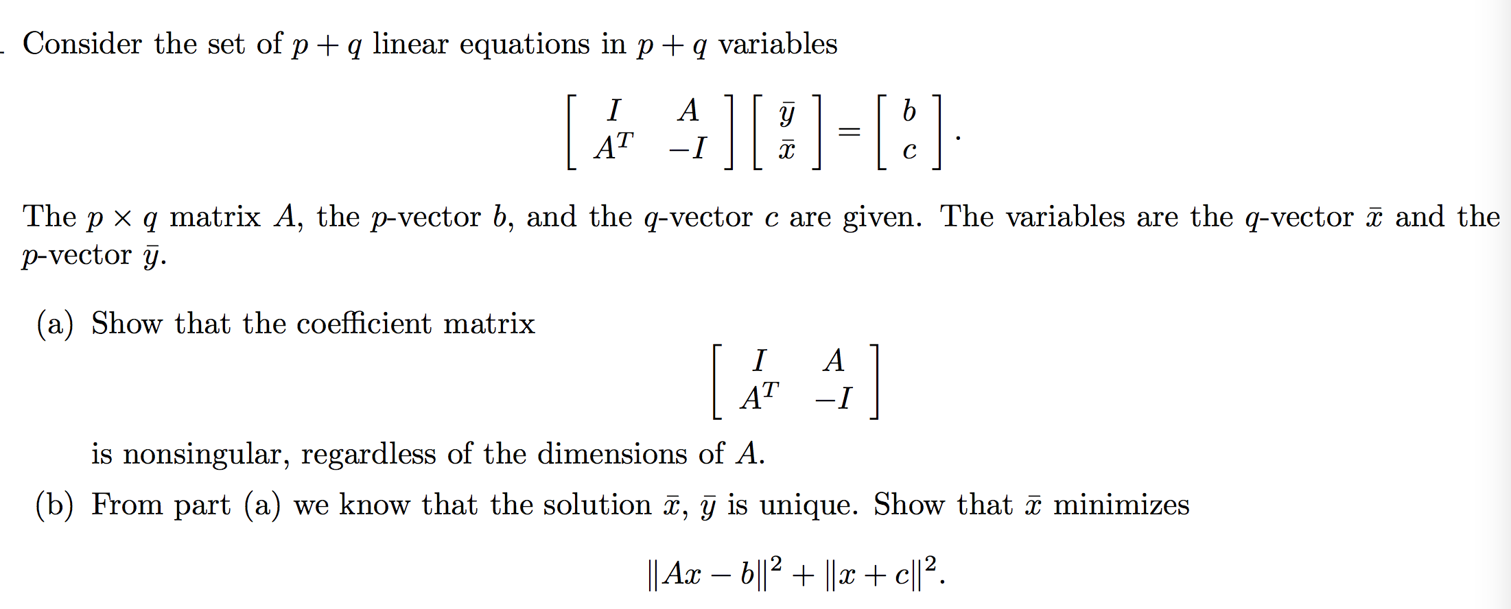 Solved Consider the set of p + q linear equations in p + q | Chegg.com