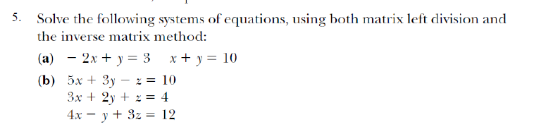 solved-solve-the-following-systems-of-equations-using-both-chegg