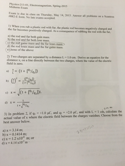 Solved 1) When you rub a plastic rod with fur, the plastic