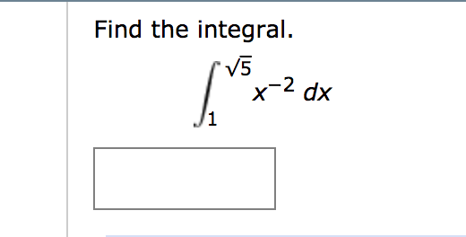 solved-find-the-integral-5-x-2-dx-chegg