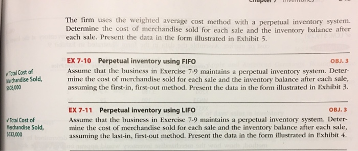 Solved Ex 7-9 Weighted average cost flow method under | Chegg.com