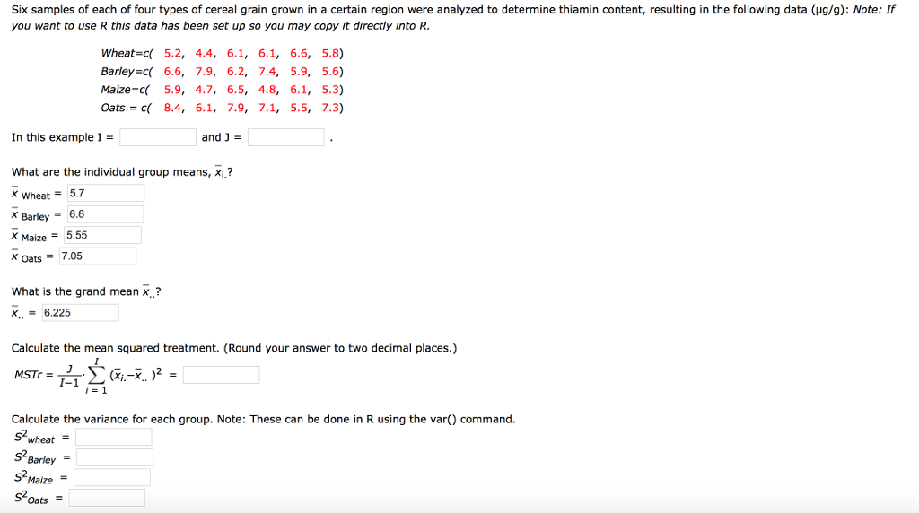 Solved Six samples of each of four types of cereal grain