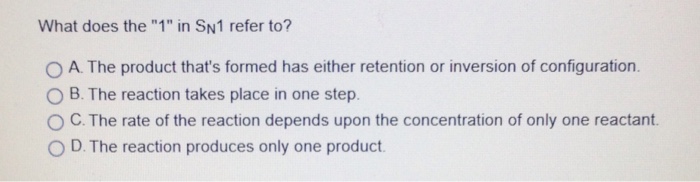 solved-what-does-the-1-in-s-n1-refer-to-the-product-chegg