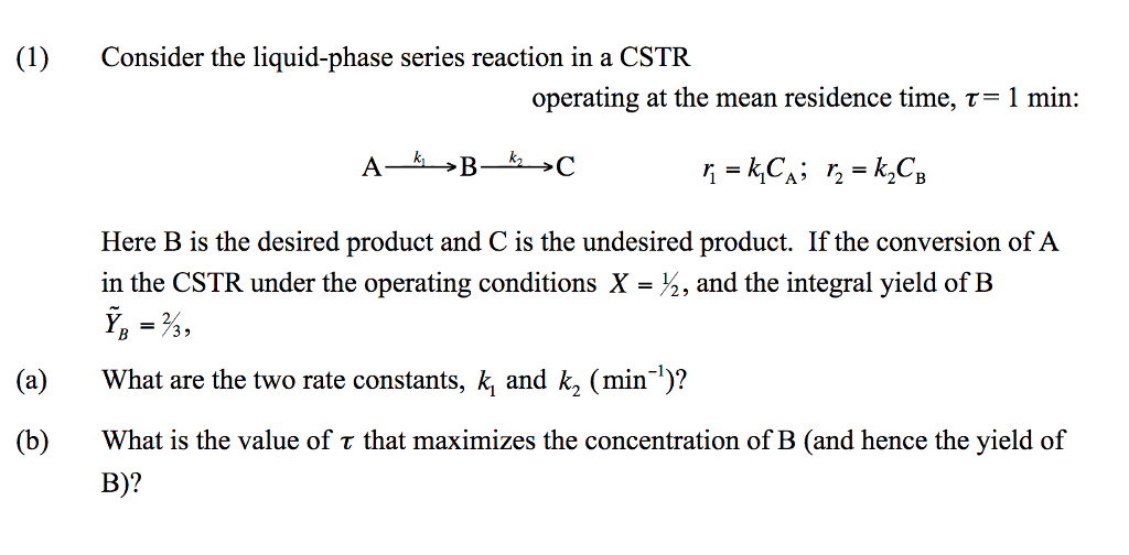 solved-1-consider-the-liquid-phase-series-reaction-in-a-chegg