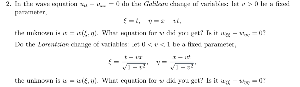 Solved 2. In the wave equation utt-uzz-0 do the Galilean | Chegg.com