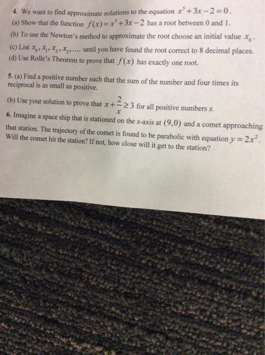 Solved We Want To Find Approximate Solutions To The Equation | Chegg.com