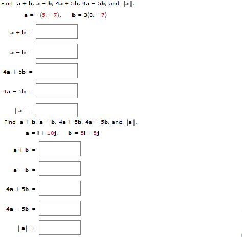 Solved Find A + B, A - B, 4a + 5b, 4a - 5b, And ||a||. A = | Chegg.com