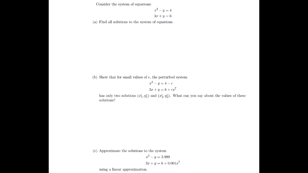 Solved Consider The System Of Equations A Find All Chegg Solved Consider The System Of Equations A Find All Chegg