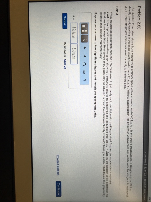 Solved The Starship Enterprise returns from warp drive to