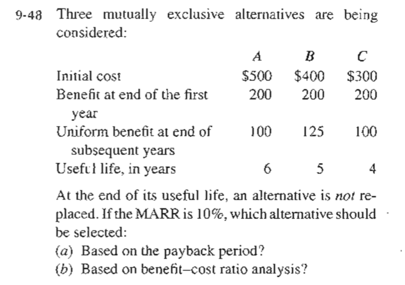 Solved 9-33 Using Benefit-cost Ratio Analysis, Determine | Chegg.com