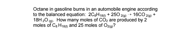 Solved Octane In Gasoline Burns In An Automobile Engine | Chegg.com