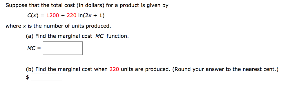 Solved Suppose that the total cost (in dollars) for a | Chegg.com