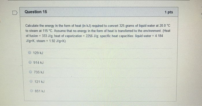 Solved Calculate the energy in the form of heat (in kJ) | Chegg.com