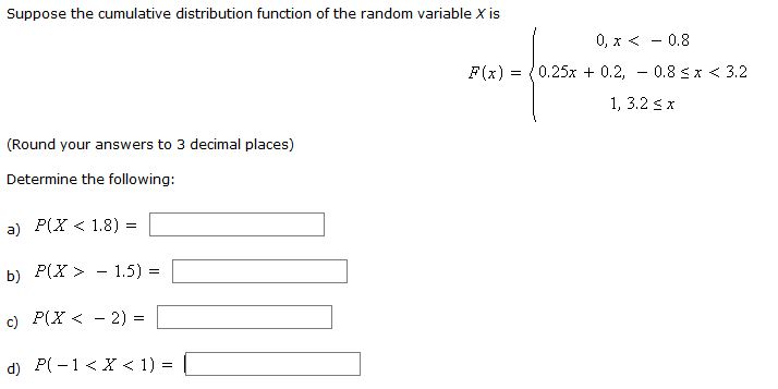 Solved Suppose The Cumulative Distribution Function Of The | Chegg.com