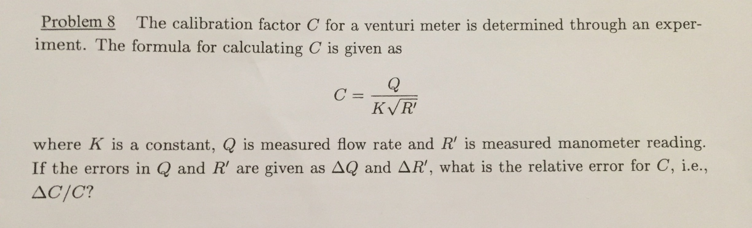 Solved The calibration factor C for a venturi meter is