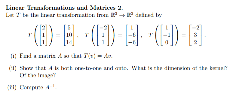 Solved Let T be the linear transformation from R 3 → R 3 | Chegg.com