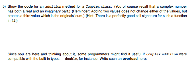 Solved Show the code for an addition method for a Complex | Chegg.com