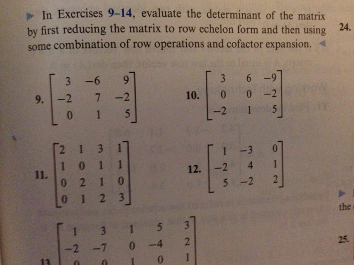 Solved p In Exercises 9-14, evaluate the determinant of the | Chegg.com