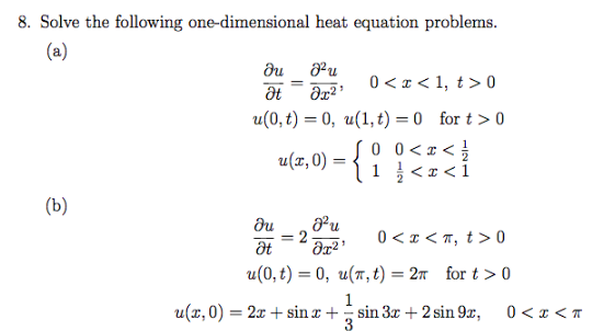 Solved Solve The Following One-dimensional Heat Equation | Chegg.com