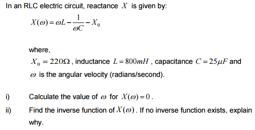 Solved In an RLC electric circuit reactance X is given by