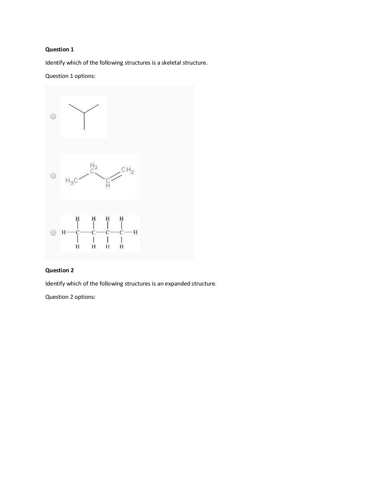 Solved Question 1 Identify which of the following structures | Chegg.com