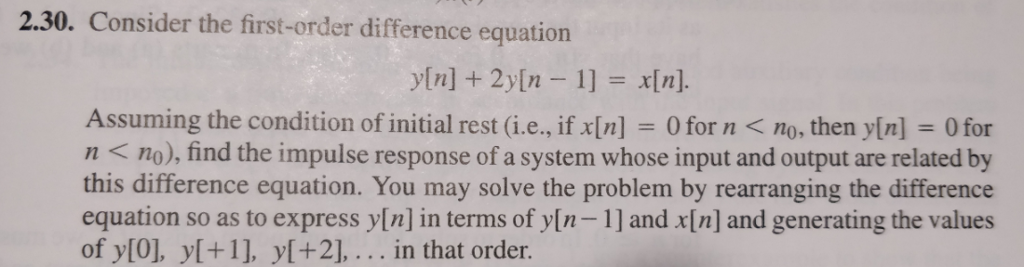 Solved 2.30. Consider the first-order difference equation | Chegg.com