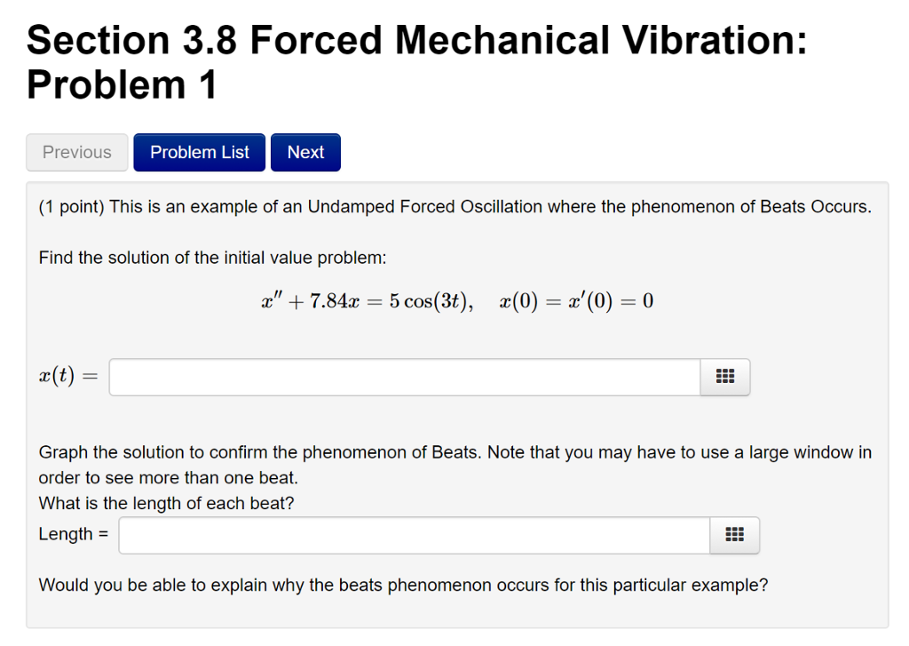 Vibrations Practice Problems Solved Section 3.8 Forced Mechanical Vibration: Problem 1 | Chegg.com