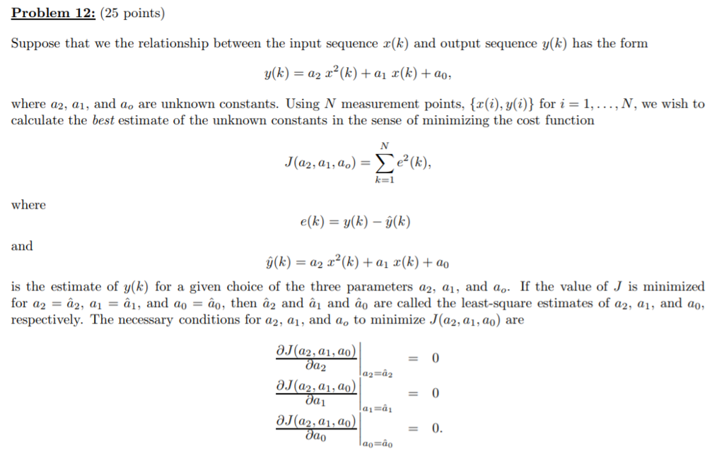 Problem 12: (25 points) Suppose that we the | Chegg.com