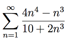 Solved Infinity segma n = 1 4n^4 - n^3/10 + 2n^3 | Chegg.com