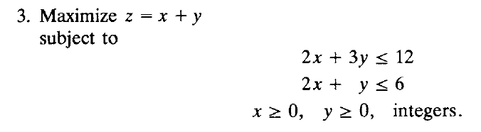 Solved Solve The Indicated Mixed Integer Programming Problem | Chegg.com