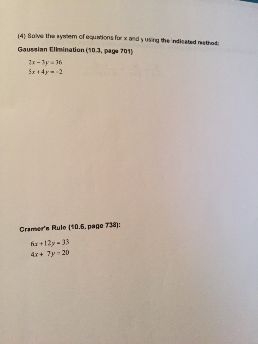 Solved Solve the system, of equations for x and y using the | Chegg.com