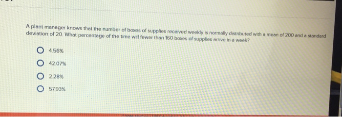 Solved A plant manager knows that the number of boxes of | Chegg.com