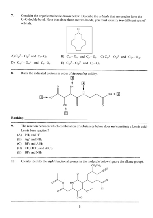 solved-consider-the-organic-molecule-drawn-below-describe-chegg